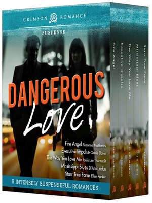 cover image of Dangerous Love